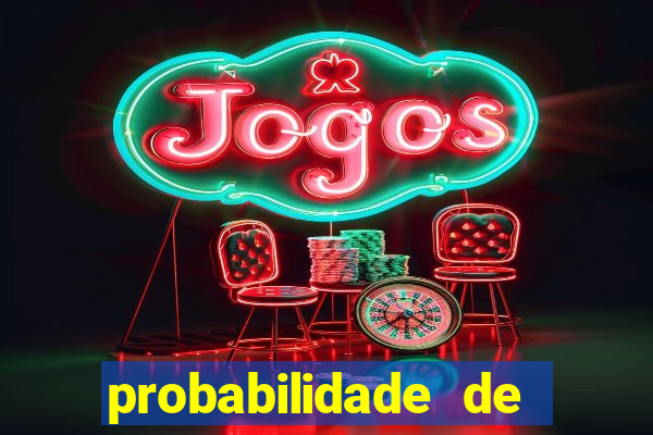 probabilidade de jogos de futebol